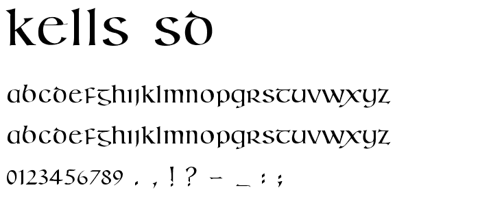 Kells SD font